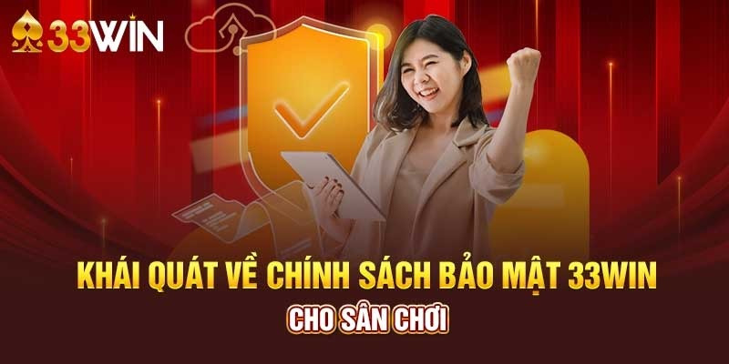 33win - Sân chơi cá cược hiện đại với nhiều ưu đãi cực khủng